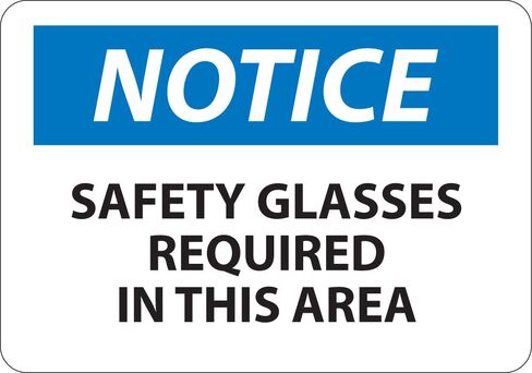 National Marker N6PB "Notice, Safety Glasses Required in This Area" Sign, PS Vinyl, 10" x 14" in Kuwait