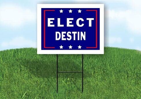 ELECT DESTIN - Single Sided Yard Sign Road Sign with Stand - Driveway Signs for Street, Lawn, Block, House, Real Estate - Yard Signs, Custom Sign, Personalized Signage - 18" x 24" in Saudi Arabia