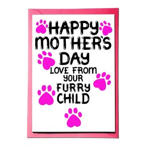Mother's Day Card From Furry Child, Dog, Cat Mothers Day Card For Pet, Puppy, Kitty Mom, Mommy