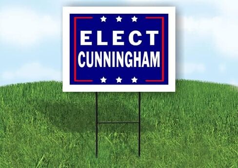 ELECT CUNNINGHAM - لافتة طريق من جانب واحد مع حامل - لافتات الممر للشارع، العشب، المبنى، المنزل، العقارات - لافتات الفناء، لافتة مخصصة، لافتات شخصية - 18 بوصة × 24 بوصة in Saudi Arabia
