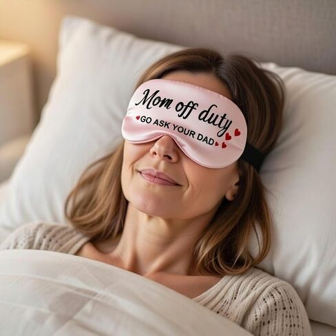 Mom Off Duty, Go Ask Your Dad,Funny Sleep Mask for Women and Mom, Ultra Soft Sleeping Mask with Adjustable Strap. Chirstmas Stocking Stuffer, Birthday, Mother's Day, Valentine's Day Gift Idea in Kuwait