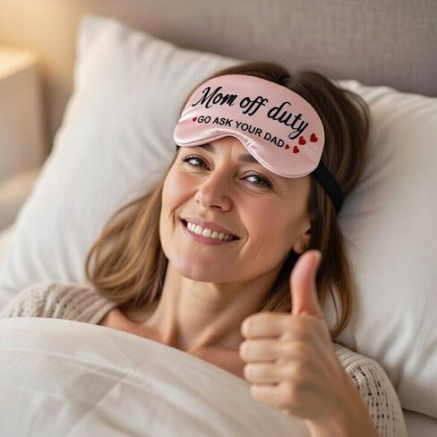 Mom Off Duty, Go Ask Your Dad,Funny Sleep Mask for Women and Mom, Ultra Soft Sleeping Mask with Adjustable Strap. Chirstmas Stocking Stuffer, Birthday, Mother's Day, Valentine's Day Gift Idea in Kuwait