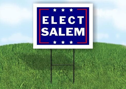 ELECT SALEM - لافتة طريق من جانب واحد مع حامل - لافتات الممر للشارع، العشب، المبنى، المنزل، العقارات - لافتات الفناء، لافتة مخصصة، لافتات شخصية - 18 بوصة × 24 بوصة in Saudi Arabia
