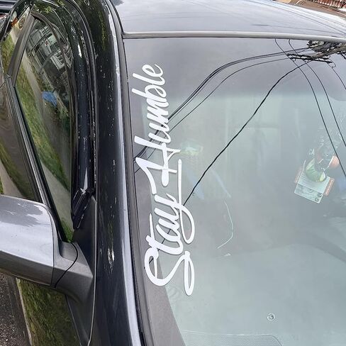 Stay Humble Car Windshield Decal Sticker, White Vinyl, Large Script Style in Kuwait