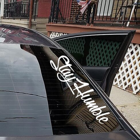 Stay Humble Car Windshield Decal Sticker, White Vinyl, Large Script Style in Kuwait