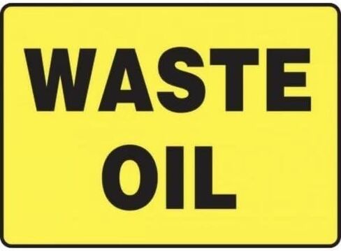 SAFETY SIGN WASTE OIL 10 X 14, Mfr: MCHL527VP-A in Saudi Arabia