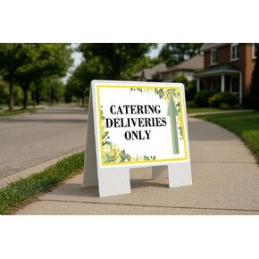 Catering Deliveries Only Spring Flowers Citrus Eucalyptus Up Arrows A-Frame Single Sided 23x23 in. sign in Kuwait