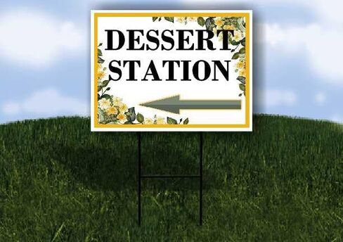 Dessert Station Spring Flowers Citrus Eucalyptus Up Arrows A-Frame Single Sided 23x23 in. sign in Saudi Arabia