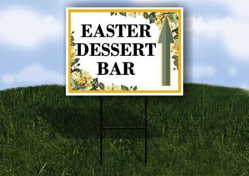 Easter Dessert Bar Spring Flowers Citrus Eucalyptus Up Arrows A-Frame Single Sided 23x23 in. sign in Kuwait