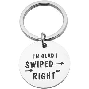I'm Glad I Swiped Right Keychain Boyfriend Gift Couple Jewelry Gift for Boyfriend Girlfriend