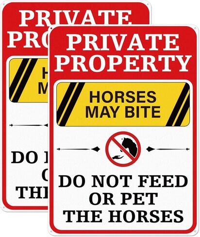 2 Pack Horses May Bite Do Not Feed Or Pet The Horses Sign Rust Free Aluminum 10 × 14 Inch Private Property Sign for Racecourses Barn Stable Ranch Arena Farm in Saudi Arabia