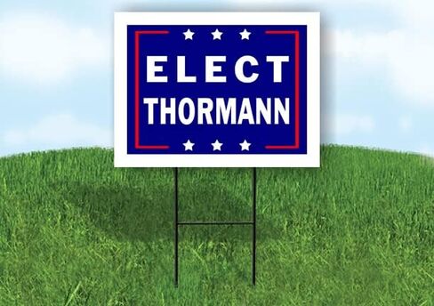 ELECT THORMANN - Single Sided Yard Sign Road Sign with Stand - Driveway Signs for Street, Lawn, Block, House, Real Estate - Yard Signs, Custom Sign, Personalized Signage - 18" x 24" in Saudi Arabia