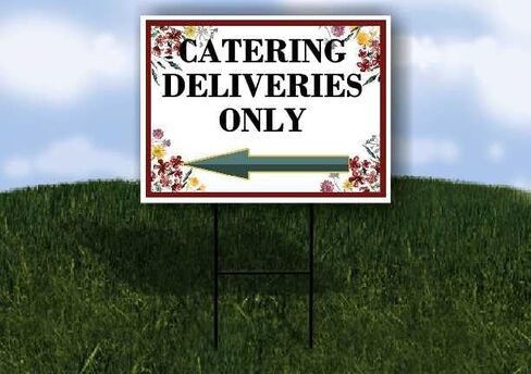 Catering Deliveries Only Spring Flowers Plum Pink Up Arrows A-Frame Single Sided 23x23 in. sign in Saudi Arabia