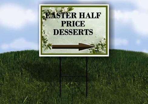 Easter Half Price Desserts Spring Flowers Sage Green Up Arrows A-Frame Single Sided 23x23 in. sign in Saudi Arabia