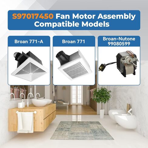 مجموعة مروحة الحمام S97017450 لـ Broan 771، 771-A، محرك مروحة العادم يستبدل S97017450 120V، 70CFM، 1.5A، 3000 دورة في الدقيقة، يشمل المحرك وعجلة النفخ ولوحة التثبيت in Saudi Arabia