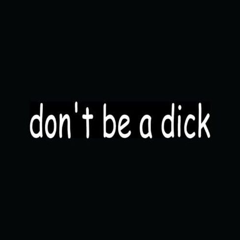 ملصق من الفينيل مطبوع عليه Don't BE A Dick ملصق مضحك لنافذة السيارة Jane Road Rage College Cute - ملصق من الفينيل مقطوع بالقالب للنوافذ والسيارات والشاحنات وصناديق الأدوات وأجهزة الكمبيوتر المحمولة وأجهزة MacBook - تقريبًا أي سطح صلب وأملس in Kuwait