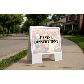 Easter Dessert Tent Spring Flowers Tulips Up Arrows A-Frame Single Sided 23x23 in. sign in Kuwait