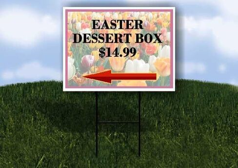Easter Dessert Box $14.99 Spring Flowers Tulips Up Arrows A-Frame Single Sided 23x23 in. sign in Saudi Arabia