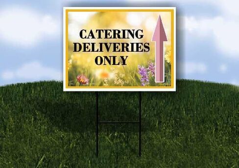Catering Deliveries Only Spring Flowers Yellow Field Directional Arrows A-Frame Double Sided 23x23 in. sign in Kuwait