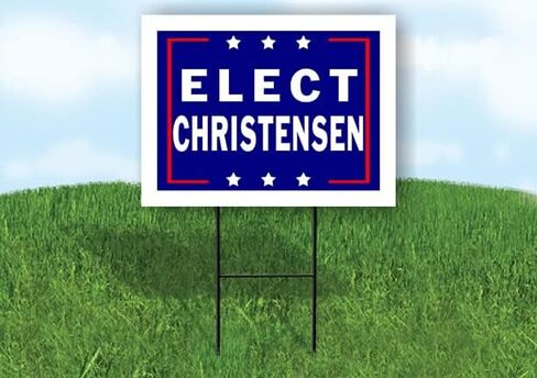 ELECT CHRISTENSEN - Single Sided Yard Sign Road Sign with Stand - Driveway Signs for Street, Lawn, Block, House, Real Estate - Yard Signs, Custom Sign, Personalized Signage - 18" x 24" in Saudi Arabia
