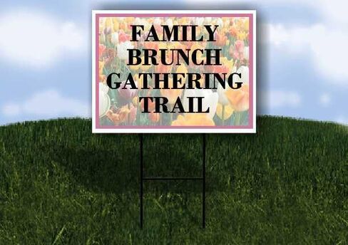 Family Brunch Gathering Trail Spring Flowers Tulips Directional Arrows A-Frame Double Sided 23x23 in. sign in Kuwait