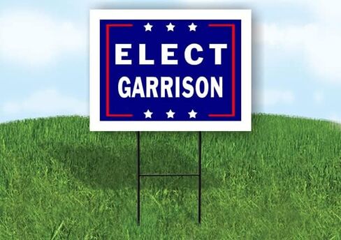 ELECT GARRISON - لافتة طريق من جانب واحد مع حامل - لافتات الممر للشارع، العشب، المبنى، المنزل، العقارات - لافتات الفناء، لافتة مخصصة، لافتات شخصية - 18 بوصة × 24 بوصة in Saudi Arabia
