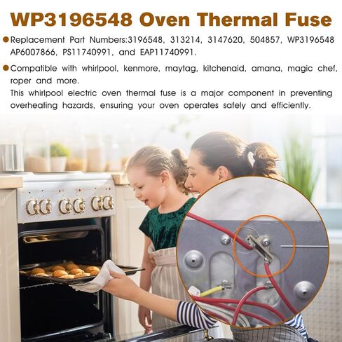 WP3196548 الصمامات الحرارية للفرن المتوافقة مع ويرلبول كينمور مايتاج كيتشن إيد أمانا روبر ماجيك شيف أجزاء استبدال ويرلبول الحراري فيوز 3196548 313214 3147620 504857 in Kuwait