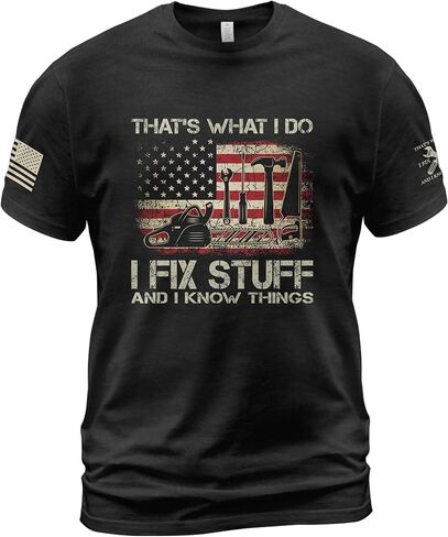 أقوم بإصلاح الأشياء وأعرف الأشياء tshirt للرجال ، والرجال أشياء ، وهذا ما أفعله أقوم بإصلاح الأشياء وأعرف الأشياء in Kuwait