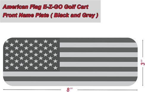 لوحة الاسم الأمامية لعربة الجولف E-Z-GO مع تصميم العلم الأمريكي باللونين الأسود والرمادي، تناسب 2014-2022 TXT، 2010-2015 2FIVE، 2008-2017 RXV، 2012-2016 Terrain، 2010-2022 Valor، و2017-2022 Elite in Kuwait