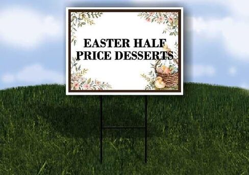 Easter Half Price Desserts Easter Spring Vintage Chicks Eggs Basket Brown Directional Arrows A-Frame Double Sided 23x23 in. sign in Kuwait