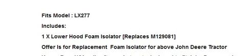 New Lower Hood Foam Isolator LX277，Replacement for John Deere OEM in Kuwait