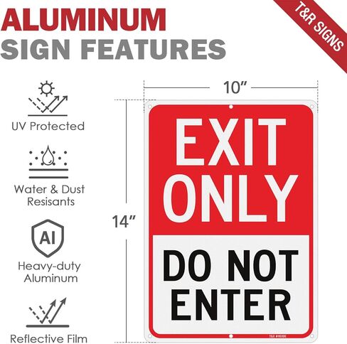 T&R Large Exit Only Do Not Enter Sign - 1 Pack - 14 x 10 Inches Rust Free .040 Aluminum Reflective - UV Protected, Waterproof, Weatherproof and Fade Resistant - 6 Pre-drilled Holes in Saudi Arabia