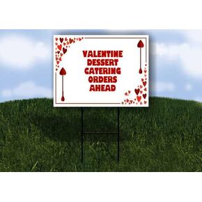 Valentine Dessert Catering Orders Ahead Red Frame With Hearts Up Arrows A-Frame Single Sided 23x23 in. sign in Kuwait