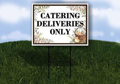 Catering Deliveries Only Easter Spring Vintage Chicks Eggs Basket Brown Up Arrows A-Frame Single Sided 23x23 in. sign in Kuwait