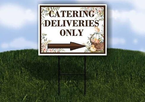 Catering Deliveries Only Easter Spring Vintage Chicks Eggs Basket Brown Up Arrows A-Frame Single Sided 23x23 in. sign in Saudi Arabia