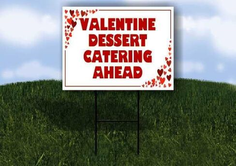 Valentine Dessert Catering Ahead Red Frame With Hearts Directional Arrows A-Frame Double Sided 23x23 in. sign in Kuwait