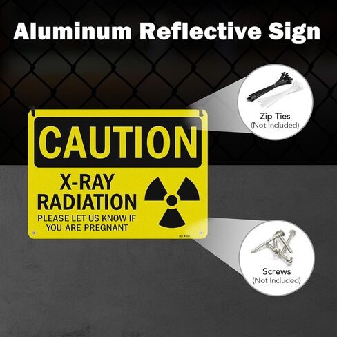 T&R X-Ray Radiation Sign Please Let Us Know If You Are Pregnant - 2 Pack - 10 x 7 Inches Rust Free .040 Aluminum Reflective - UV Protected, Waterproof, Weatherproof and Fade Resistant - 4 Pre-drilled Holes in Saudi Arabia