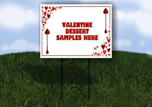 Valentine Dessert Samples Here Red Frame With Hearts Up Arrows A-Frame Single Sided 23x23 in. sign in Saudi Arabia
