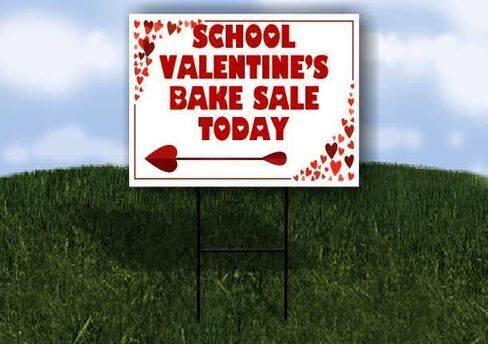 School Valentine’S Bake Sale Today Red Frame With Hearts Up Arrows A-Frame Single Sided 23x23 in. sign in Kuwait
