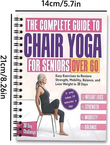 Chair Yoga for Seniors Over 60 Book & Chart, 30-Day Challenge with Weight Loss and Balance Exercises, Chair Exercise Book for Elderly and Beginners, Gentle Seated No Standing Required in Saudi Arabia