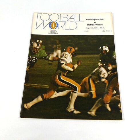 1974 ديترويت ويلز في برنامج فيلادلفيا بيل لكرة القدم WFL 8-28-74 - برامج NFL in Saudi Arabia