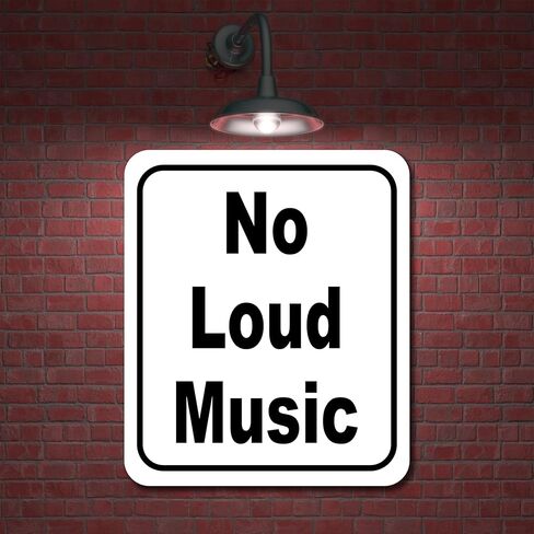No Loud Music classic Aluminum Composite Sign 8.5''x10'' in Kuwait