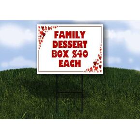 Family Dessert Box $40 Each Red Frame With Hearts Up Arrows A-Frame Single Sided 23x23 in. sign in Kuwait