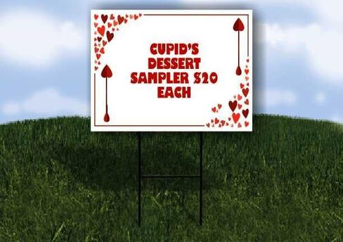 Cupid’S Dessert Sampler $20 Each Red Frame With Hearts Up Arrows A-Frame Single Sided 23x23 in. sign in Saudi Arabia