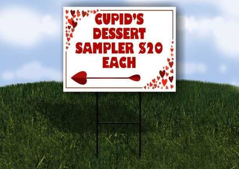 Cupid’S Dessert Sampler $20 Each Red Frame With Hearts Up Arrows A-Frame Single Sided 23x23 in. sign in Saudi Arabia