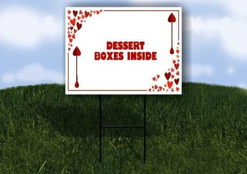 Dessert Boxes Inside Red Frame With Hearts Up Arrows A-Frame Single Sided 23x23 in. sign in Kuwait