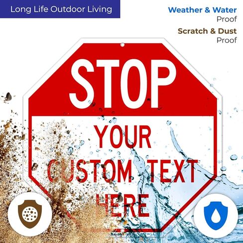 Custom Stop Signs, Personalise for Business, Garage and Outdoor Parking Sign, 12x12 Inches, Rust Free .040 Aluminum, Fade Resistant, Made in USA in Saudi Arabia