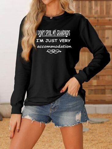 Grandma Sweatshirt For Womens, I Don't Spoil My Grandkids Print Long Sleeve Crew Neck Graphic Pullover Sweatshirt in Saudi Arabia