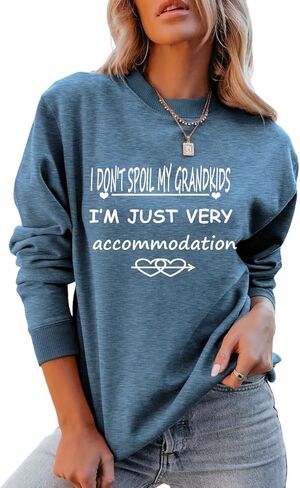 Grandma Sweatshirt For Womens, I Don't Spoil My Grandkids Print Long Sleeve Crew Neck Graphic Pullover Sweatshirt in Saudi Arabia