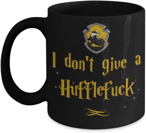 أنا لا أعطي كوب Hufflefuck Pun للأصدقاء المهووسين الذين يذاكرون كثيرا أو زملاء العمل، أكواب الساحر الساحر المضحكة، 11 أو 15 أونصة من السيراميك الأسود، قهوة بوترهيد ذات الفكاهة للبالغين in Saudi Arabia